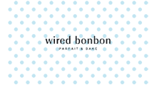 wired bonbon
