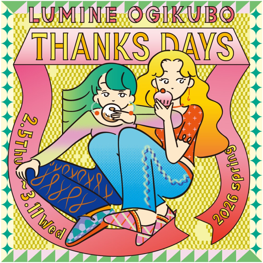 LUMINE OGIKUBO THANKS DAYS