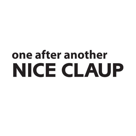 one after another NICE CLAUP