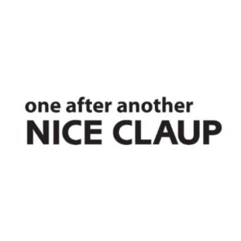 one after another NICE CLAUP