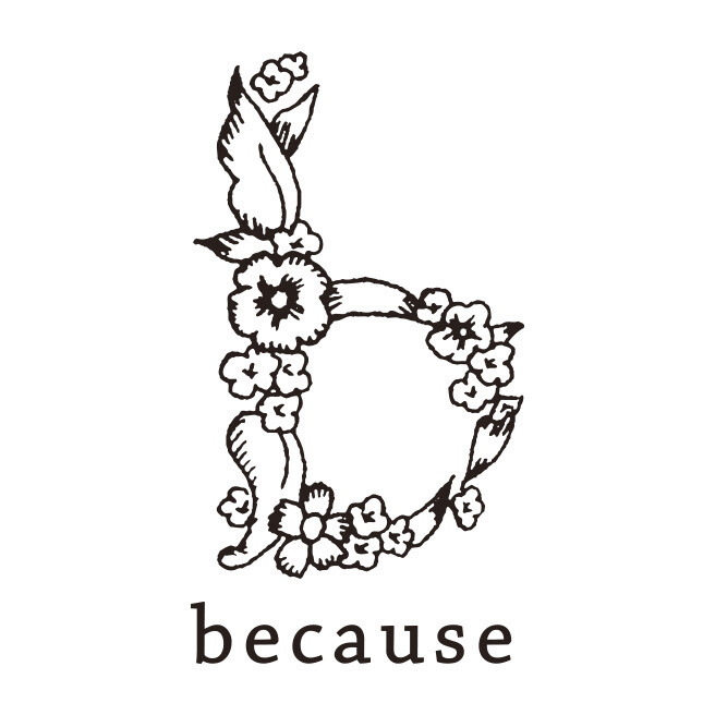 because