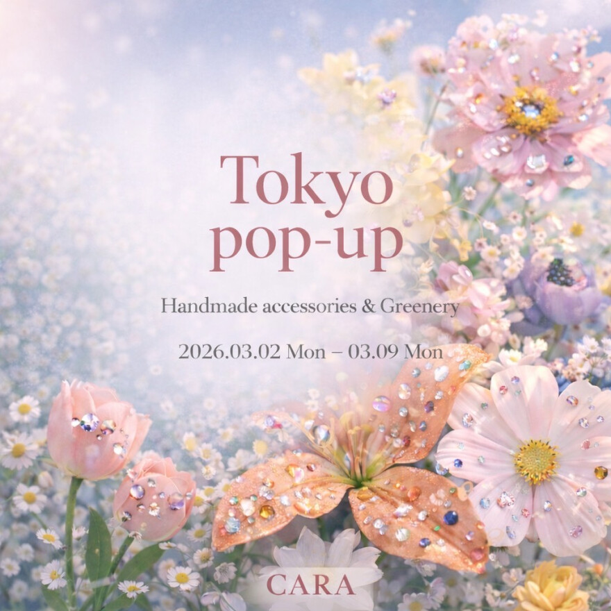 期間限定ショップ【CARA】CARA POP UP