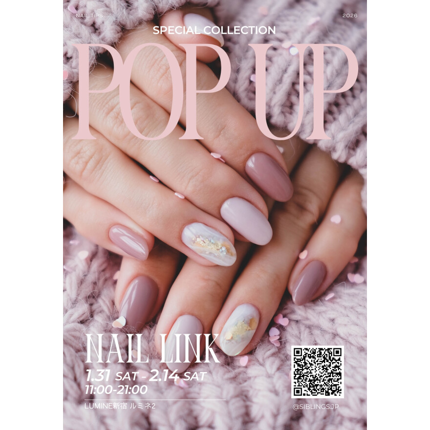 期間限定ショップ【Nail Link】POP UP