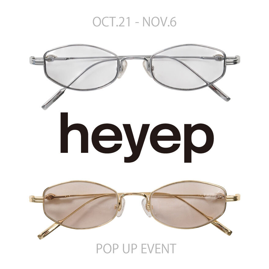 heyep | POP UP event