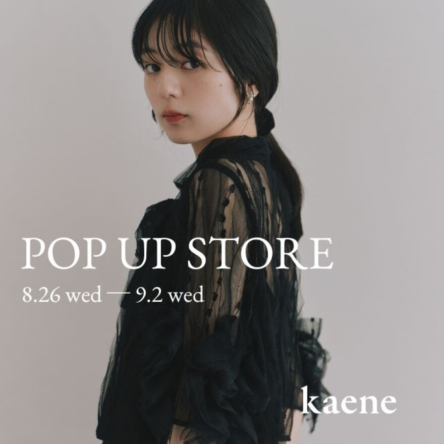 期間限定ショップ【kaene】