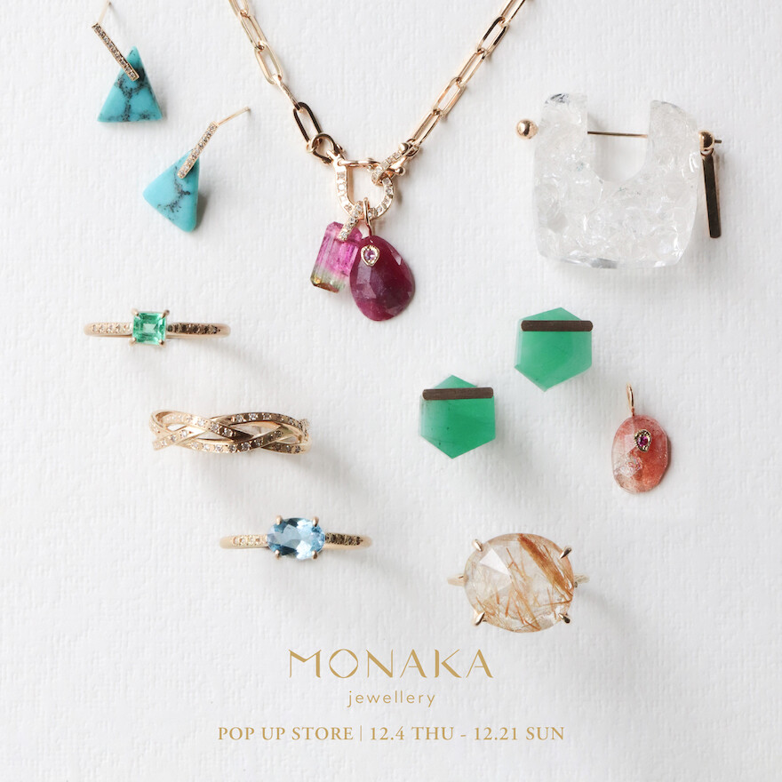 MONAKA POP UP STORE