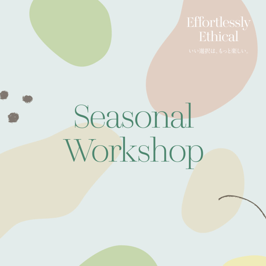 Ethicarnival Seasonal Workshop