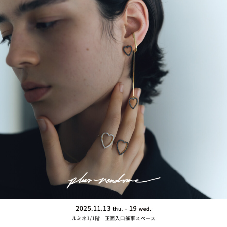 期間限定ショップ『PLUS VENDOME』