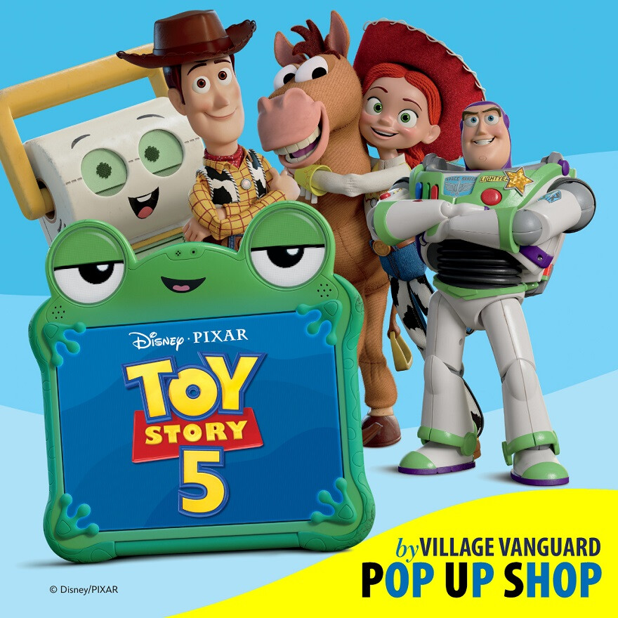 「トイ・ストーリー５ POP UP SHOP by VILLAGE VANGUARD」
