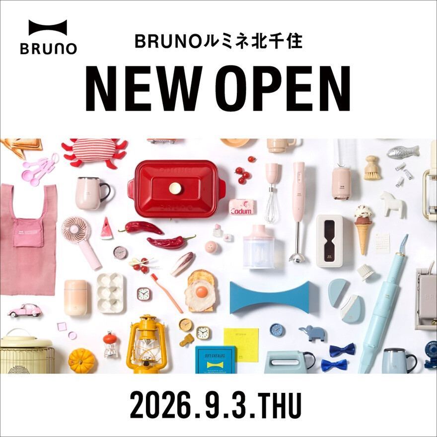 BRUNO 期間限定ショップオープン