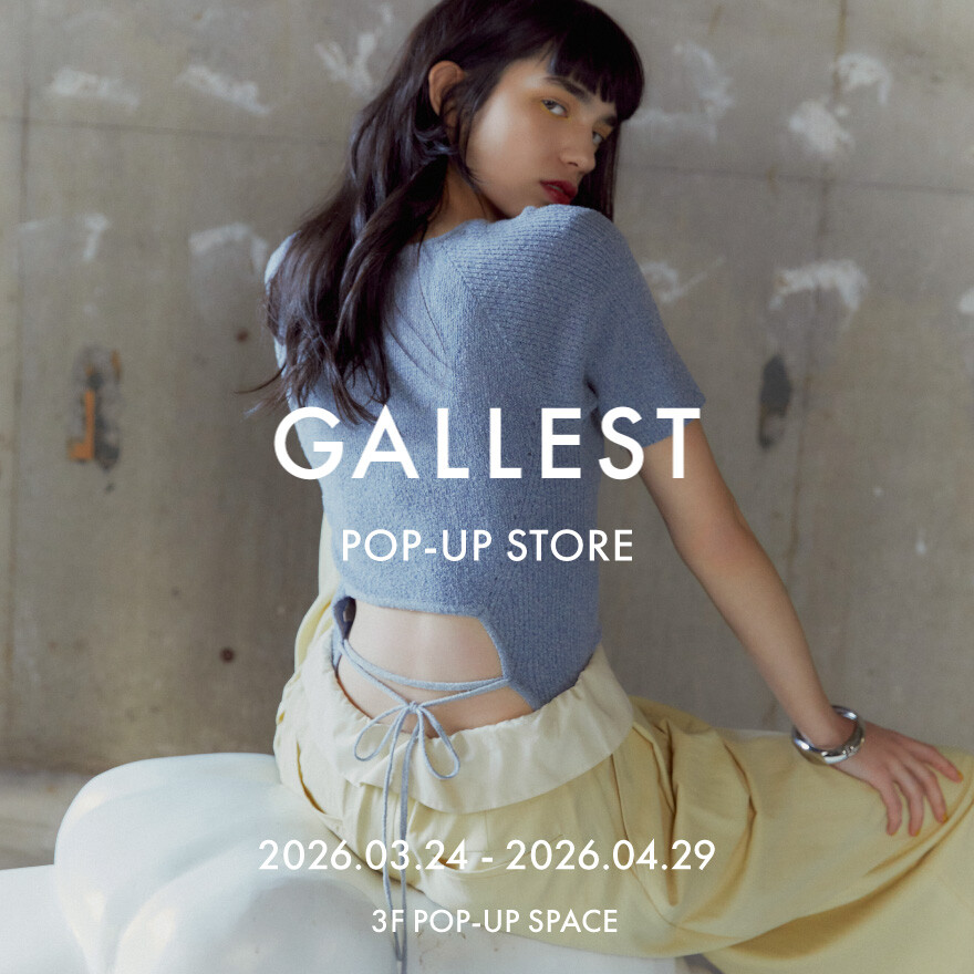 【期間限定ショップ】GALLEST