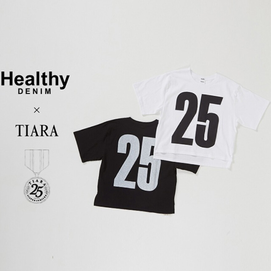 HealthyDenim×TIARA 																	