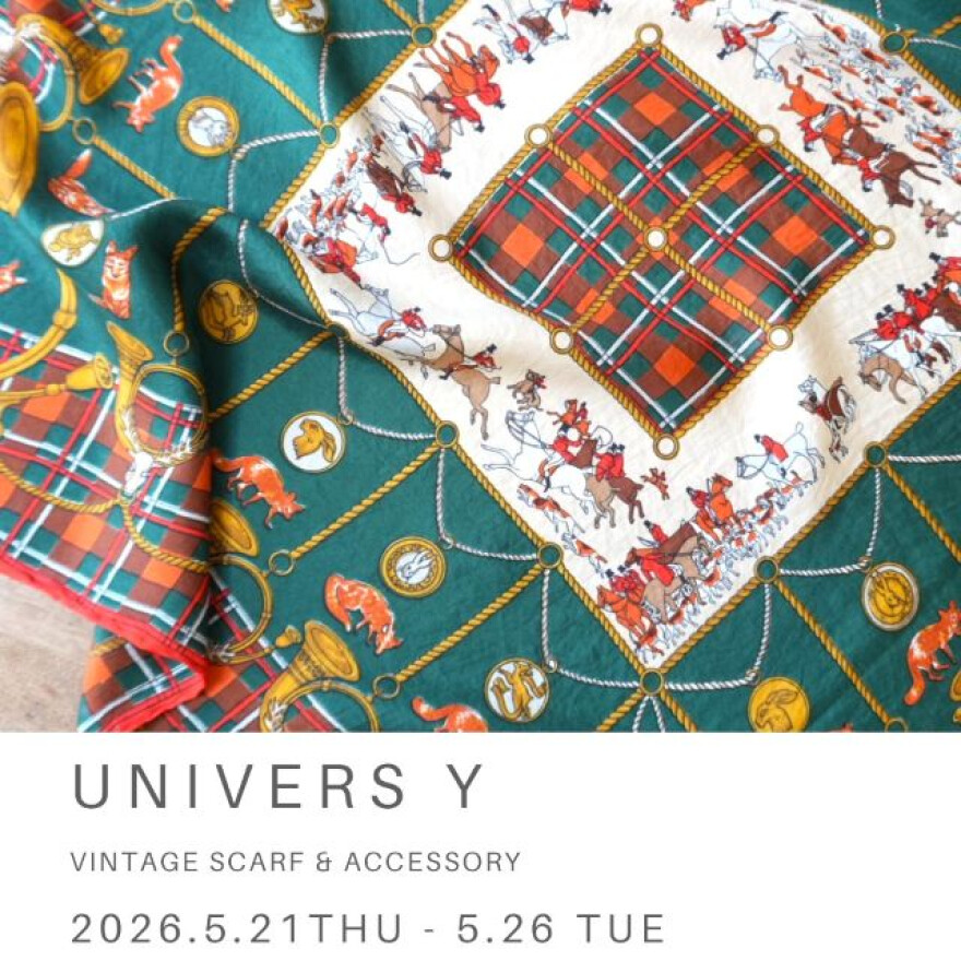 univers Y 　POP　UP　SHOP