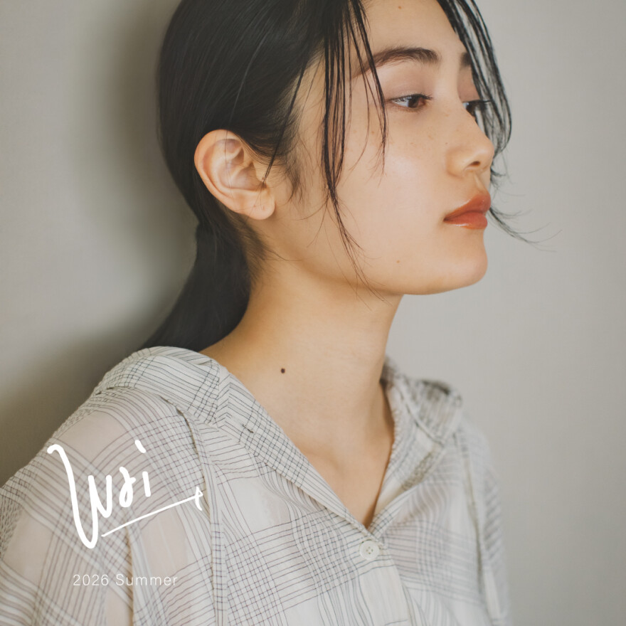Wai+ 26SS COLLECTION