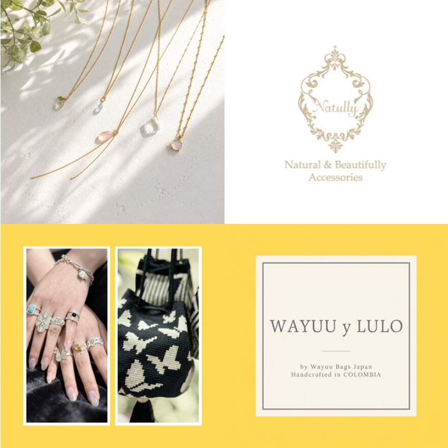 期間限定ショップ【B2 Natully & WAYUU y LULO】