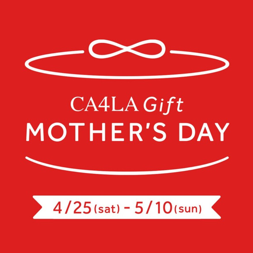 CA4LA 母の日フェア