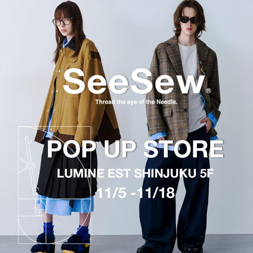 SeeSew 26AW POPUP OPEN！